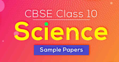 CBSE Class 10 Science Sample Papers